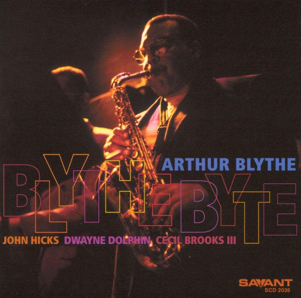 BLYTHE, ARTHUR - BLYTHE BYTE