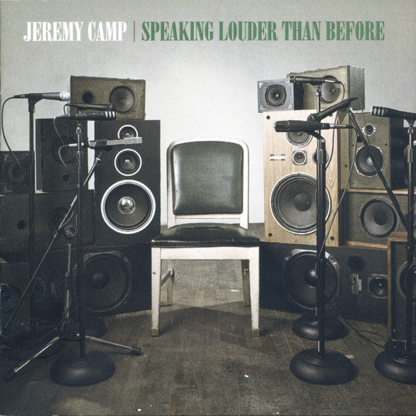 CAMP, JEREMY - SPEAKING LOUDER THAN BEFORE