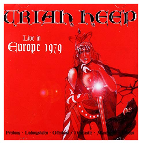 URIAH HEEP - LIVE IN EUROPE 1979