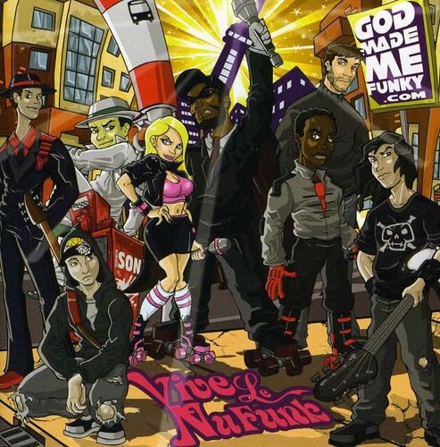 GOD MADE ME FUNKY - VIVE LE NUFUNK