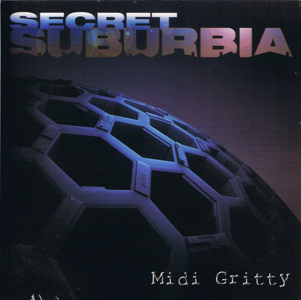 SECRET SUBURBIA - MIDI GRITTY