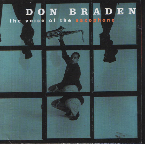 BRADEN, DON - VOICE OF THE SAXOPHONE