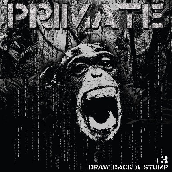 PRIMATE - DRAW BACK A STUMP