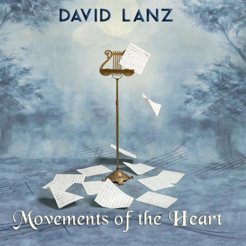 LANZ, DAVID - MOVEMENTS OF THE HEART