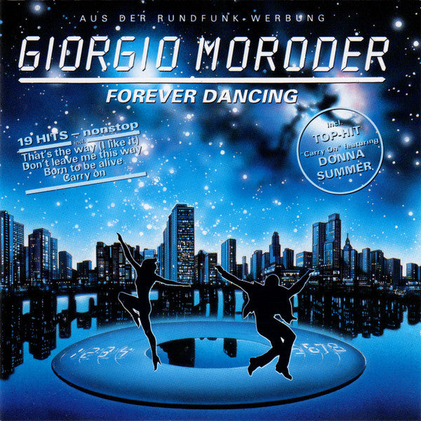 MORODER, GIORGIO - FOREVER DANCING