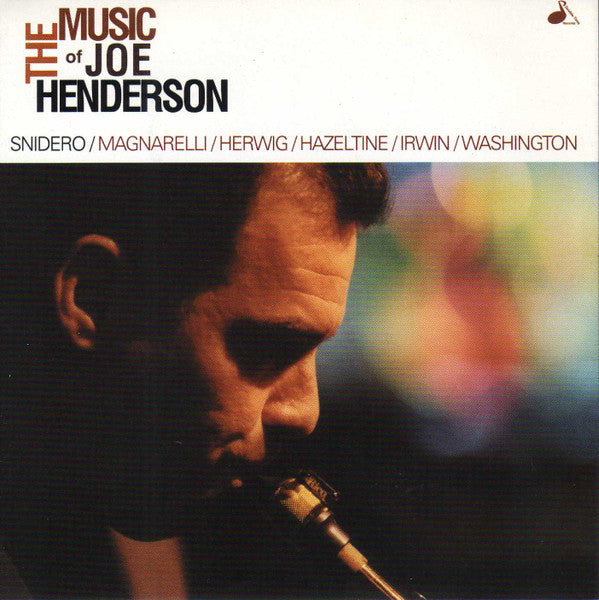 SNIDERO, JIM - MUSIC OF JOE HENDERSON