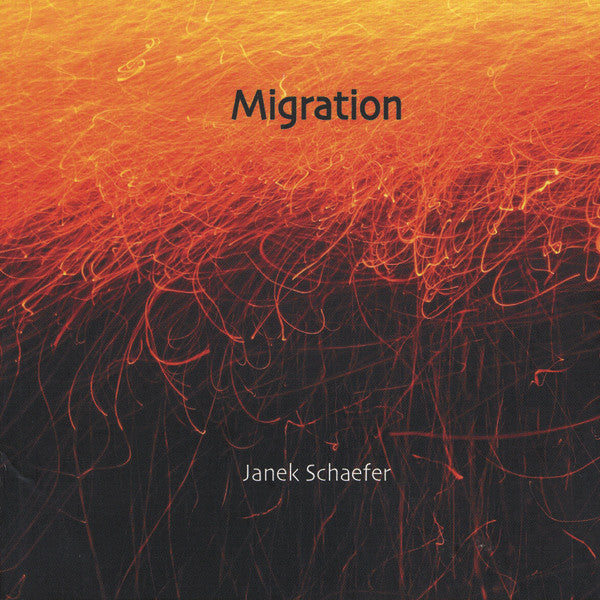 SCHAEFER, JANEK - MIGRATION