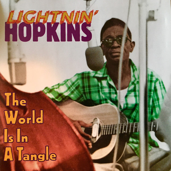 HOPKINS, LIGHTNIN' - WORLD'S IN A TANGLE