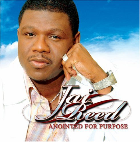 REED, JAI - ANOINTED FOR PURPOSE