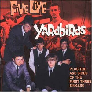 YARDBIRDS - FIVE LIVE YARDBIRDS