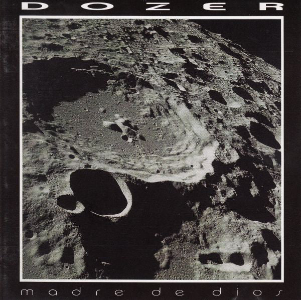 DOZER - MADRE DE DIOS
