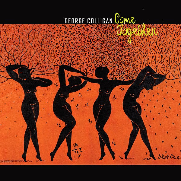 COLLIGAN, GEORGE - COME TOGETHER