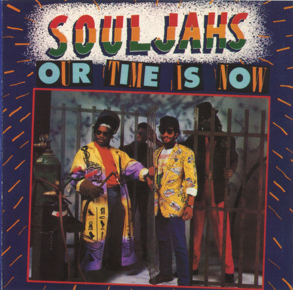 SOULJAHS - OUR TIME IS NOW