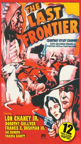 LAST FRONTIER - DVD-1932-LON CHANEY, JR-VCI VIDEO