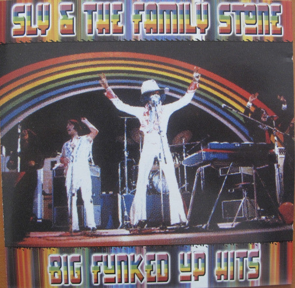 SLY & THE FAMILY STONE - BIG FUNKED UP HITS