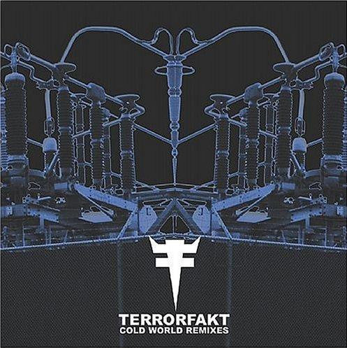 TERRORFAKT - COLD WORLD REMIXES