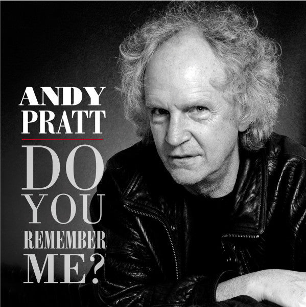 PRATT, ANDY - DO YOU REMEMBER ME?
