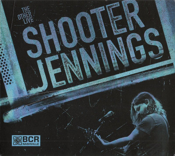 JENNINGS, SHOOTER - OTHER LIVE