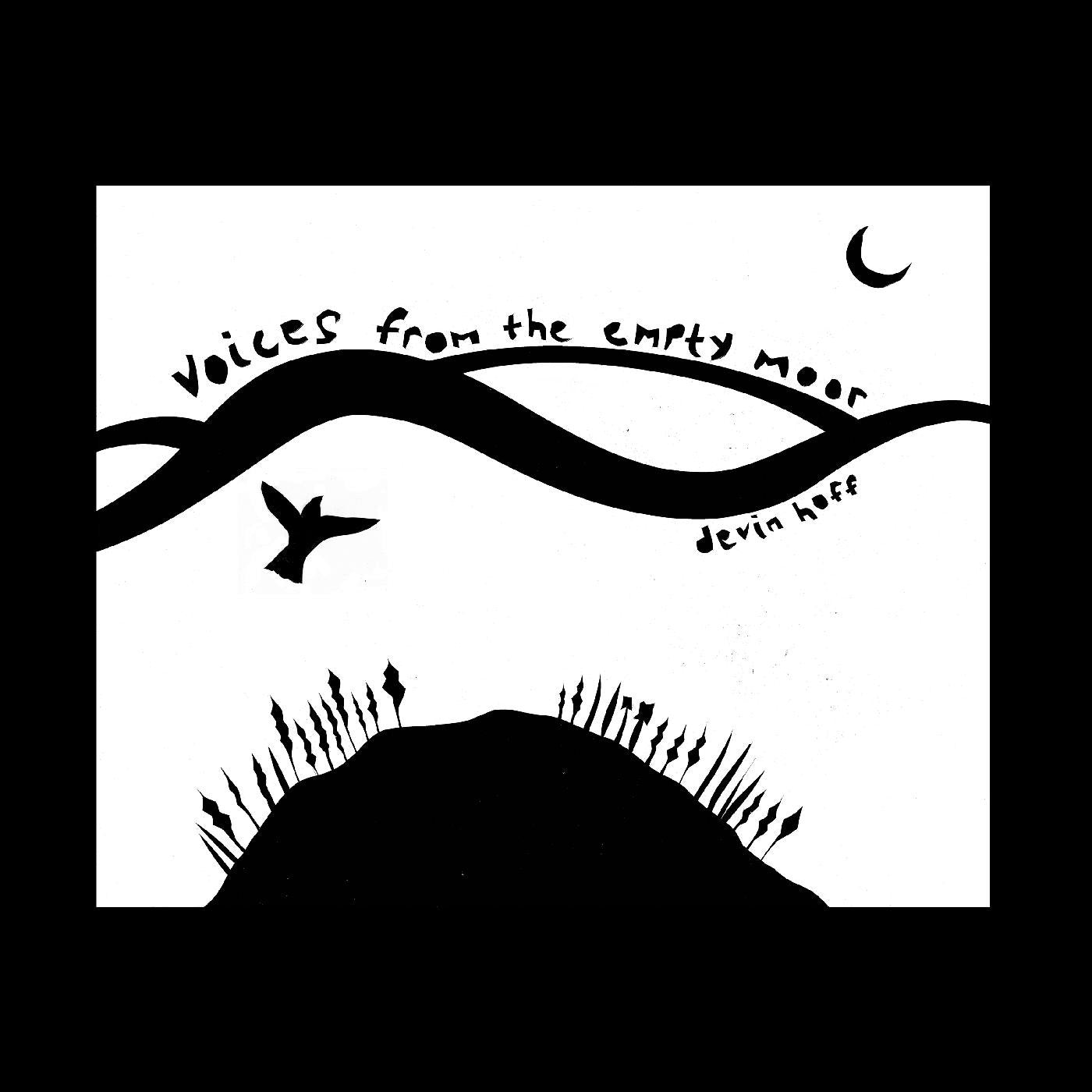 HOFF, DEVIN - VOICES FROM THE EMPTY MOOR (SEA FOAM COLOR VINYL)