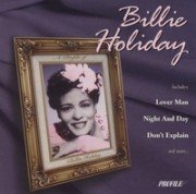 HOLIDAY, BILLIE - A PROFILE OF BILLIE HOLIDAY