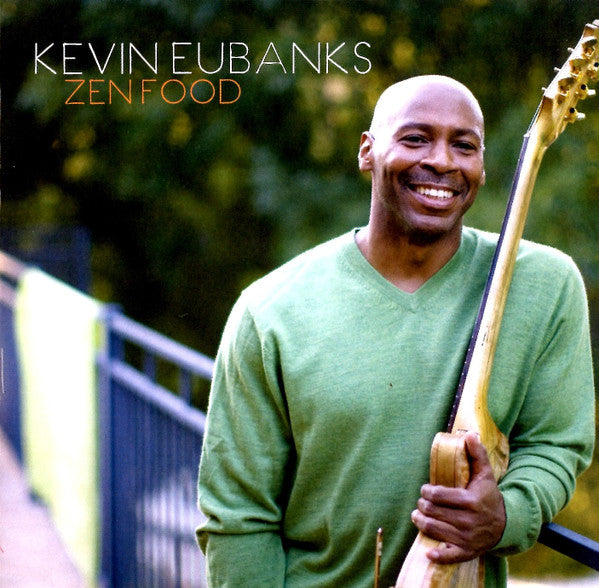 EUBANKS, KEVIN - ZEN FOOD