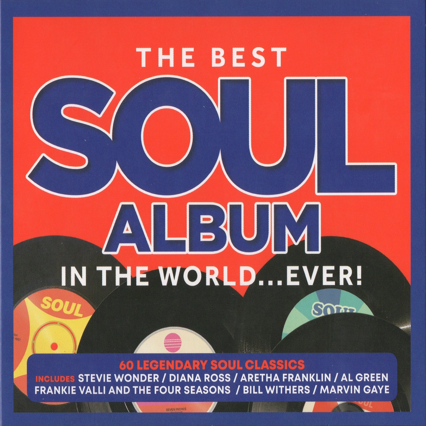 VARIOUS - BEST SOUL ALBUM IN THE WORLD...EVER