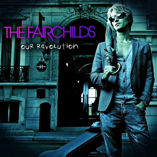 FAIRCHILDS - OUR REVOLUTION
