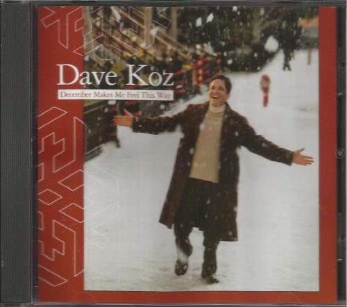 KOZ, DAVE - DECEMBER MAKES ME FEEL THIS WAY