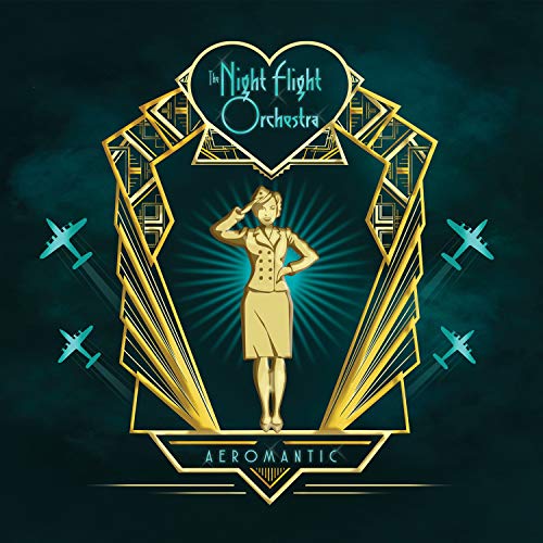 NIGHT FLIGHT ORCHESTRA - AEROMANTIC