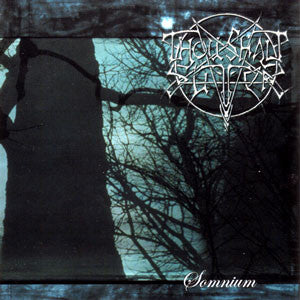 THOU SHALT SUFFER - SOMNIUM