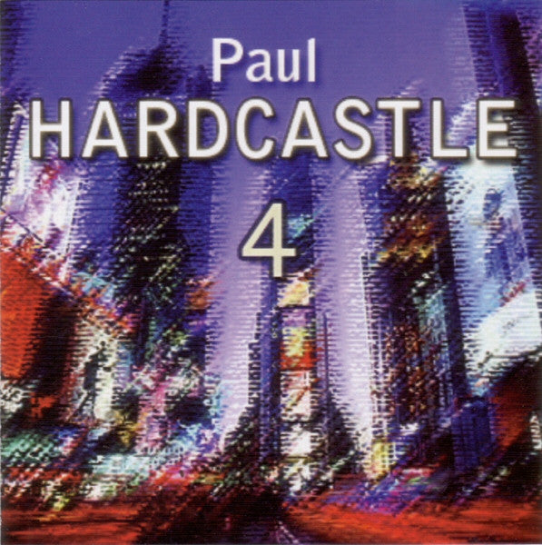 HARDCASTLE, PAUL - HARDCASTLE 4