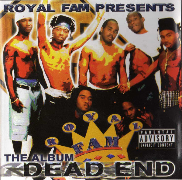 ROYAL FAM - DEAD END