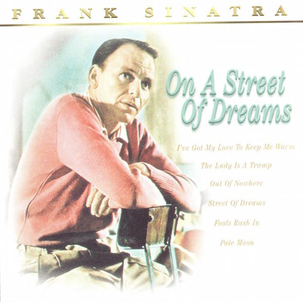 SINATRA, FRANK - ON A STREET OF DREAMS