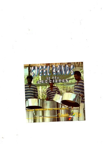 VARIOUS - STEEL BANDS OF THE CARIBBEAN