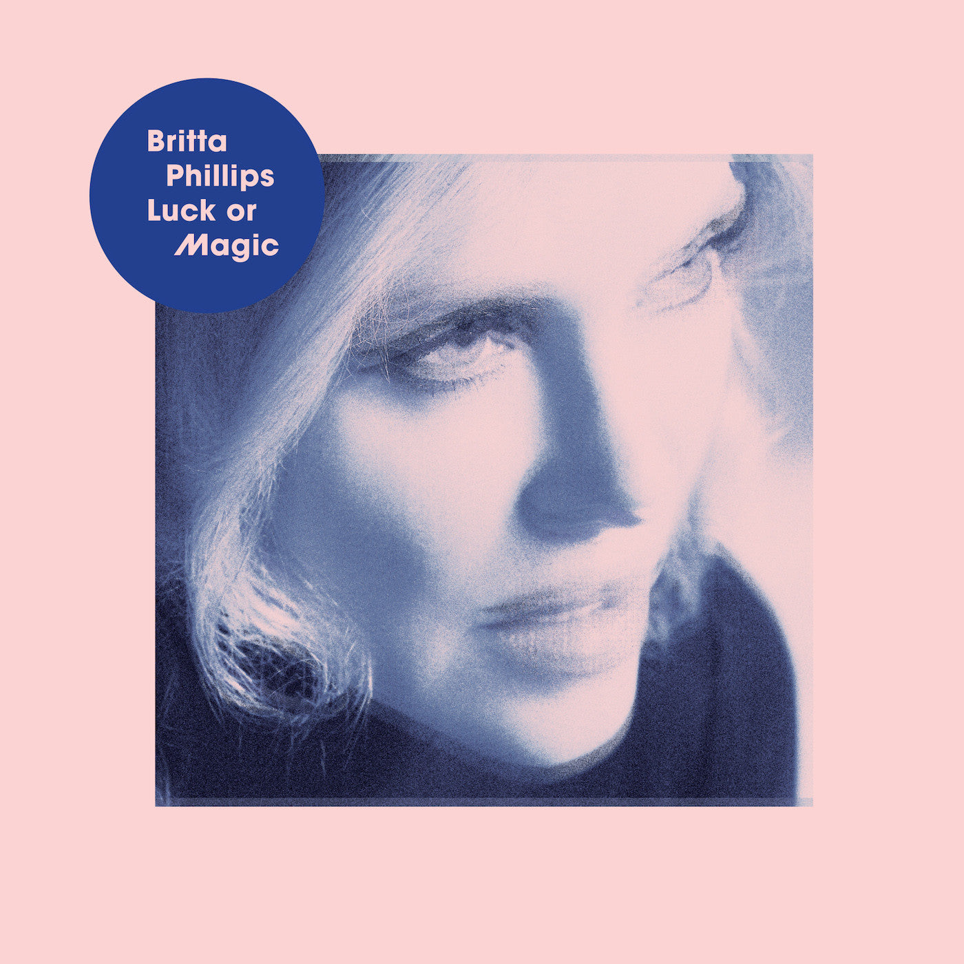 PHILLIPS, BRITTA - LUCK OR MAGIC