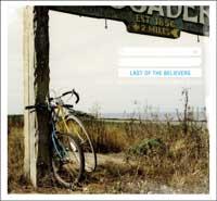 LAST OF THE BELIEVERS - PAPER SHIPS UNDER A BURNING...