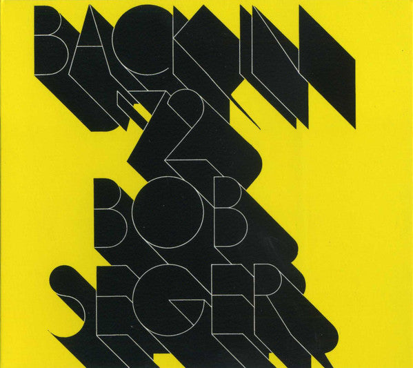 SEGER, BOB - BACK IN '72