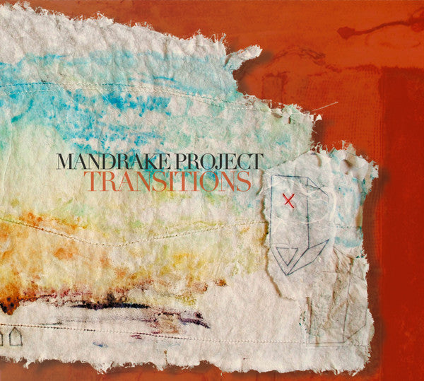 MANDRAKE PROJECT - TRANSITIONS