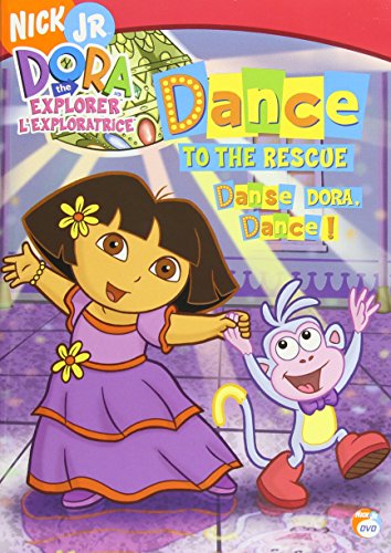 DORA THE EXPLORER: DANCE TO THE RESCUE