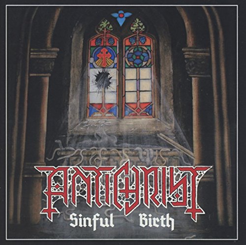 ANTICHRIST - SINFUL BIRTH