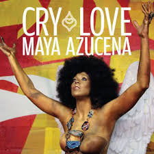 AZUCENA, MAYA - CRY LOVE