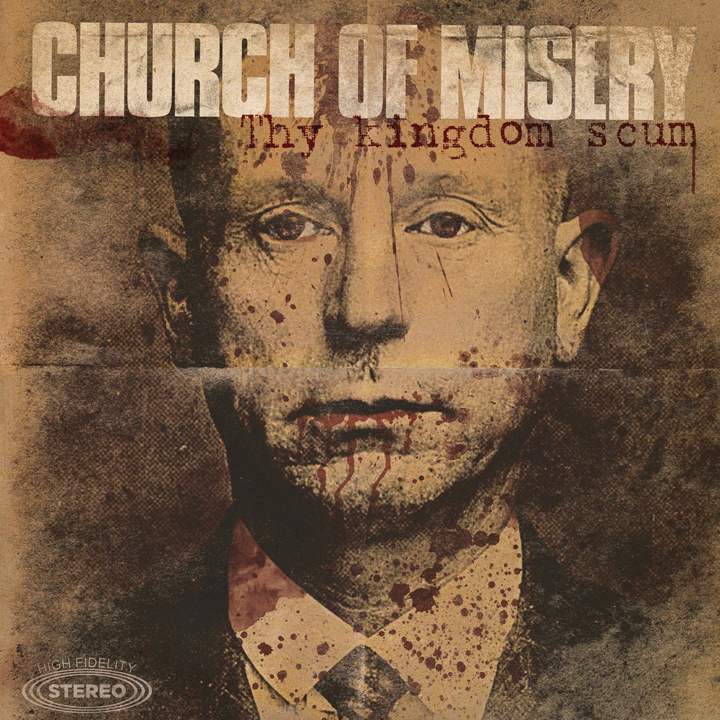 CHURCH OF MISERY - KINGDOM SCUM