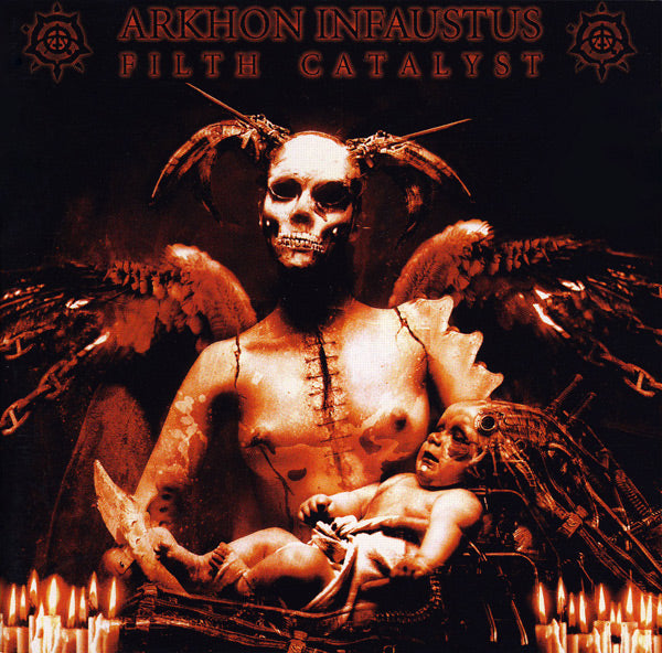 ARKHON INFAUSTUS - FILTH CATALYST