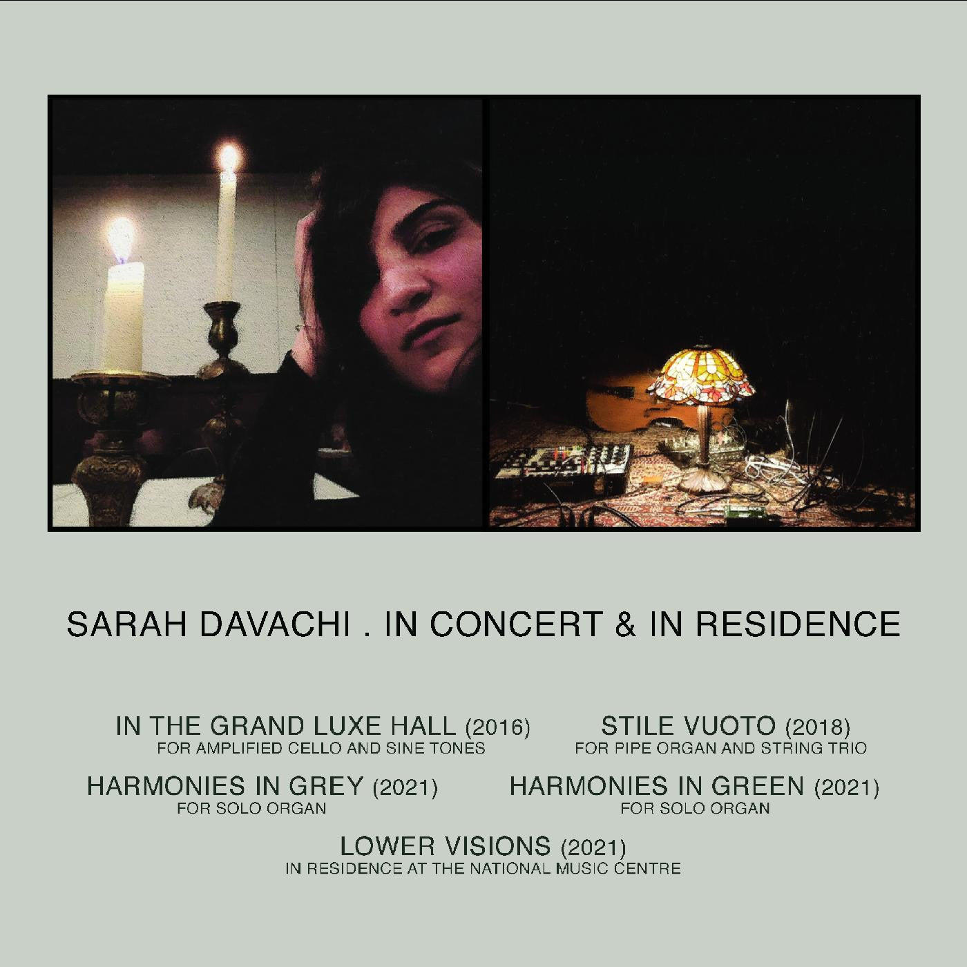 DAVACHI, SARAH - IN CONCERT & IN RESIDENCE