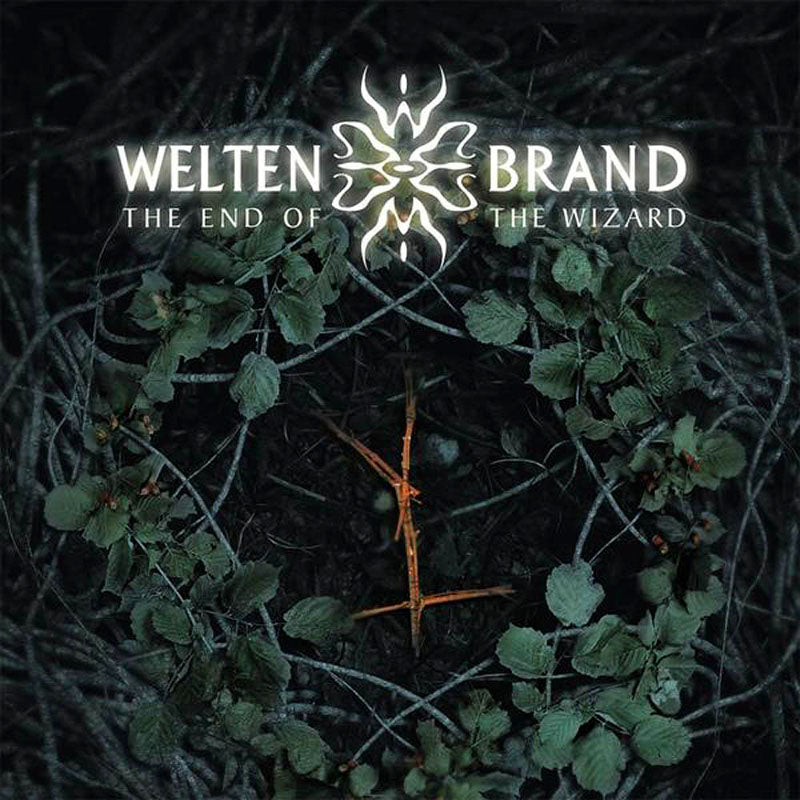 WELTENBRAND - END OF THE WIZARD