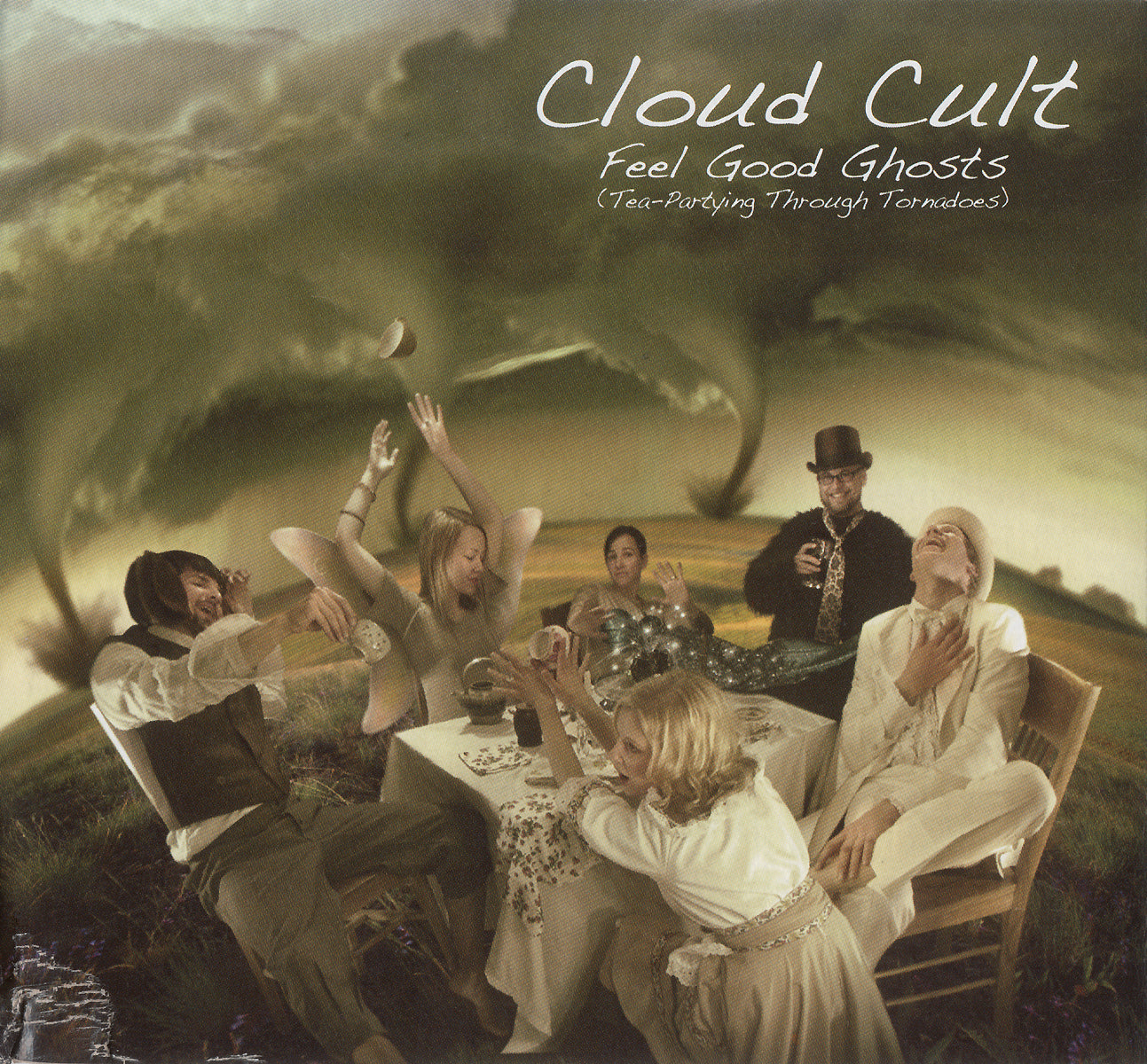 CLOUD CULT - FEEL GOOD GHOSTS (TEA-PARTYING THROUGH..