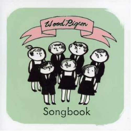 WOODPIGEON - SONGBOOK