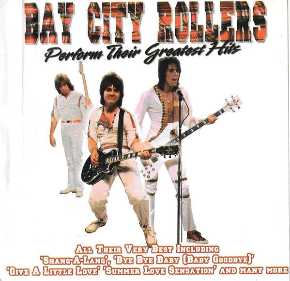 BAY CITY ROLLERS - PERFORM THEIR GR HITS