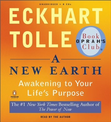 AUDIO BOOK - A NEW EARTH: AWAKENING TO YOUR LIFE'S PURPOSE: AUDIO IN 8 CDS