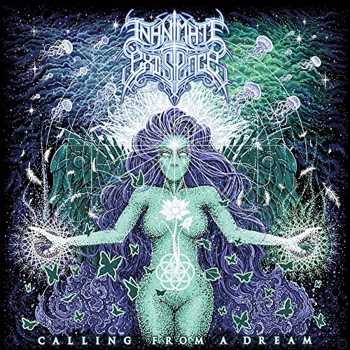 INANIMATE EXISTENCE - CALLING FROM A DREAM